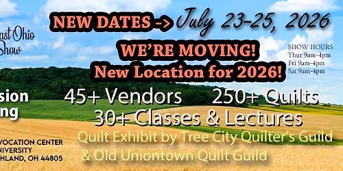 The NE Ohio Quilt Show 2026-NEW LOCATION