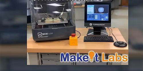 Tormach XSTech Mini Mill Basic Training and Authorization