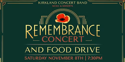 "REMEMBRANCE" Dessert Concert & Food Drive