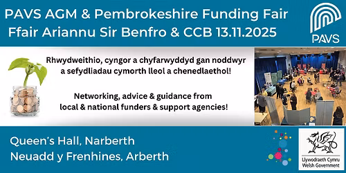 Pembrokeshire Funding Fair & PAVS AGM \/ Ffair Ariannu Sir Benfro & CCB 2025