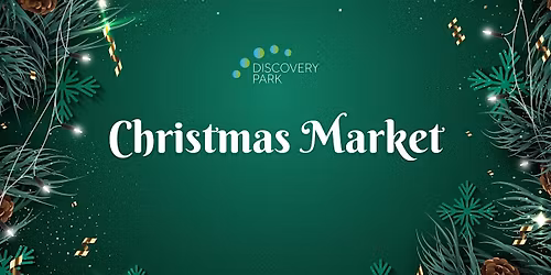Discovery Park - Christmas Market