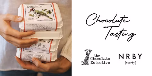 The Chocolate Detective Tasting at NRBY