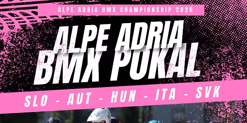 ALPE ADRIA BMX CUP 2026 MARIBOR
