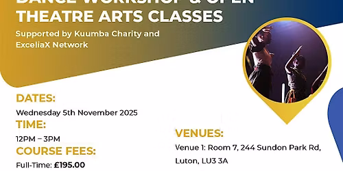 Dance Workshop & Open Theatre Art Classes
