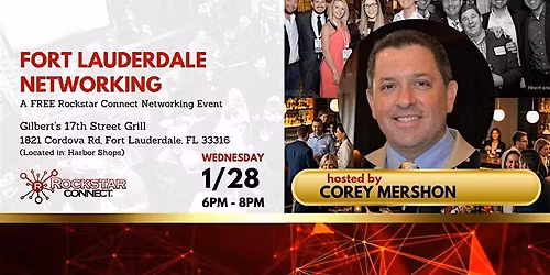Free Fort Lauderdale Rockstar Connect Networking Event (January, Florida)