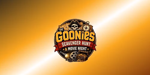 The Goonies Scavenger Hunt and Movie Night