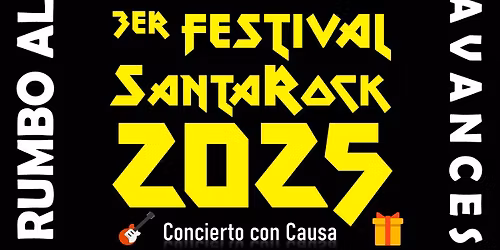 Rumbo al 3er Festival SantaRock 2025 | M\u00fasica, comunidad y causa