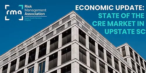 Economic Update: State of the CRE Market in Upstate SC