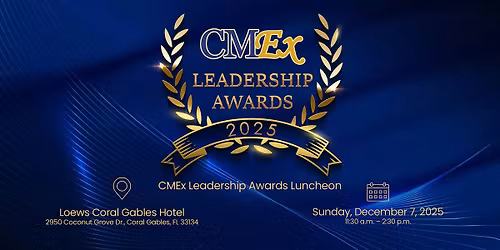 2025 CMEx Leadership Awards and Fundraiser
