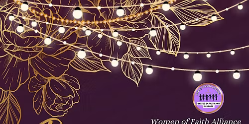 Women of Faith  Fourth Annual Dinner and Fundraiser