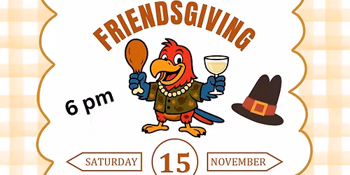 Finger Lickin\u2019 Friendsgiving 