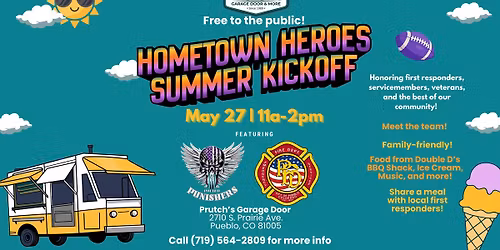 Hometown Heroes Summer Kickoff