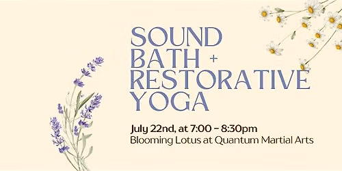 Sound Bath + Restorative Yoga - Rest & Recharge