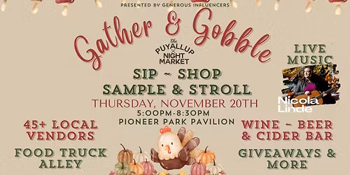 Gather & Gobble at the Puyallup Night Market