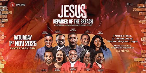 JESUS - THE REPAIRER OF THE BREACH