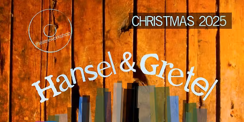 Live@thelibrary: Hansel & Gretel