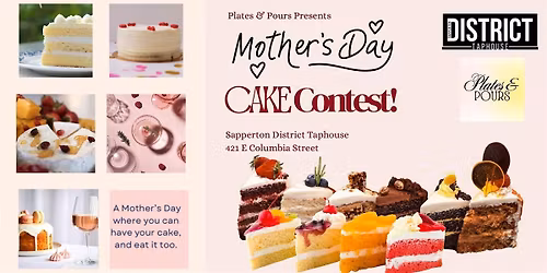 Mother\u2019s Day Cake Contest