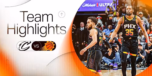 Cleveland Cavaliers vs. Phoenix Suns