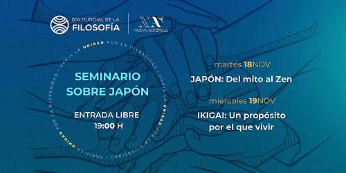 D\u00eda Mundial de la Filosof\u00eda. Seminario sobre Jap\u00f3n.