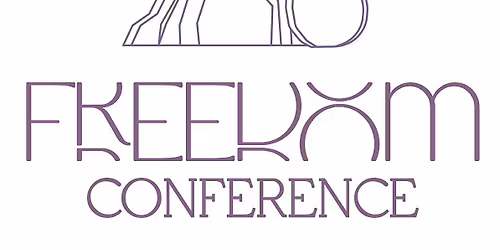 Freedom Conference 2025 - "Dearly Loved"