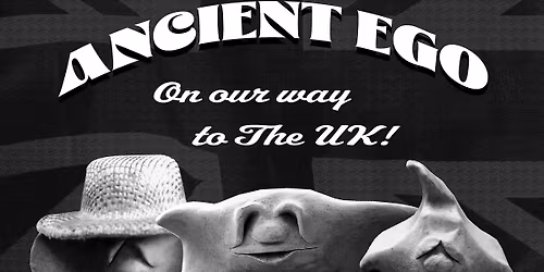 Ancient Ego at Piano Smithfield