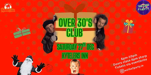 Over-30s Club at Kyteler's Inn, Kilkenny December 27th