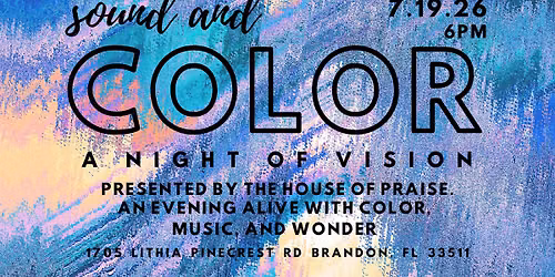 Sound and Color "A Night of Vision"