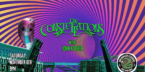 The Constellations w\/ John Kocher @ The Drunken Cobra