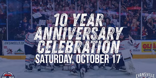 10 Year Anniversary Celebration vs Ice Bears