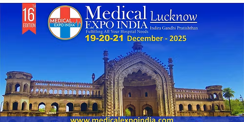 Medical Expo India 2025 | Lucknow