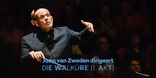 Jaap van Zweden dirigeert Die Walk\u00fcre (1. Akt)