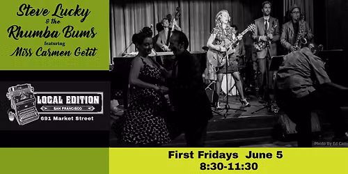 Steve Lucky & the Rhumba Bums @ Local Edition SF