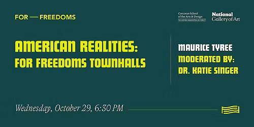 American Realities: For Freedoms Town Hall presents Maurice Tyree