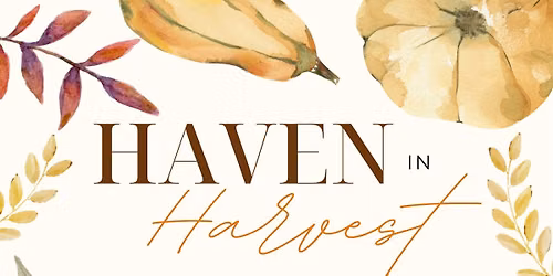 2026 Haven in Harvest 