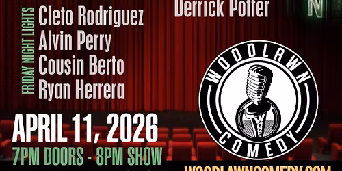 Woodlawn Comedy 1 Year Anniversary Show