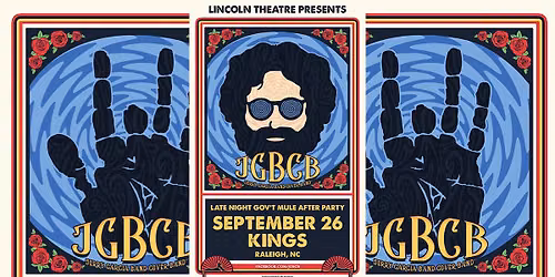 Lincoln Theatre Presents: JGBCB @ Kings - Raleigh, NC (Gov't Mule\/ Ziggy Marley after party)