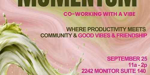 Latta' Momentum Co-Working with a Vibe