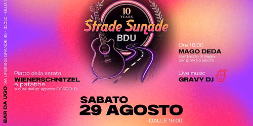 STRADE SUNADE 2026 - sab 29 Agosto @ BarDaUgo - Buja 