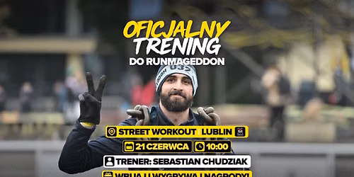 OFICJALNY TRENING DO RUNMAGEDDON Z G\u0141ODNE WILKI