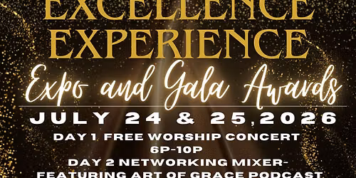 Black Excellence Experience Gala and Fashion Show