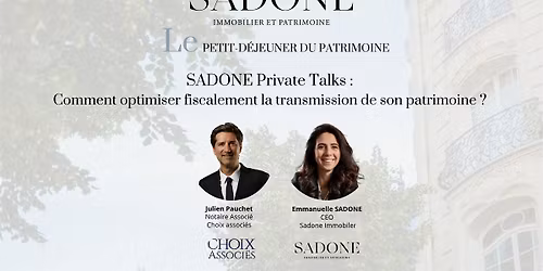 SADONE PRIVATE TALK - Petit d\u00e9jeuner de l'immobilier