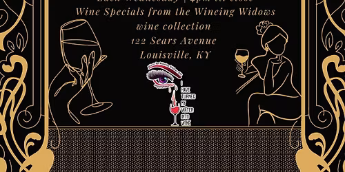 Wineing Widows - Wine Down Wednesday
