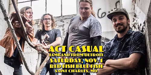 ACT CASUAL : Jamband from Detroit