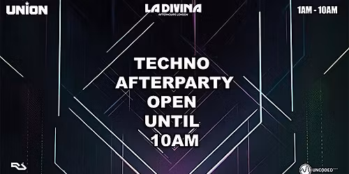 Techno After party open until 10am Sunday morning