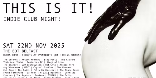 This Is It! Indie Night at The Bot Belfast 22\/11\/25
