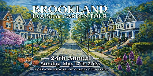 2026 Brookland House and Garden Tour