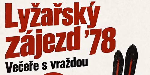 Ve\u010de\u0159e s vra\u017edou \ud83d\udd75\ufe0f\u200d\u2640\ufe0f\ud83c\udf5d\ud83e\udd42\ud83c\udf7b