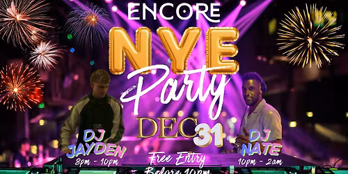 NYE DJ Party @ ENCORE