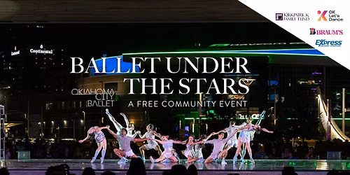 Ballet Under the Stars \u2728 OKC Ballet