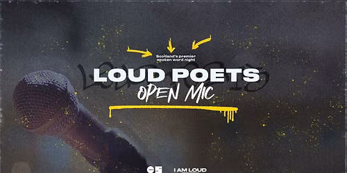 Loud Poets Open Mic